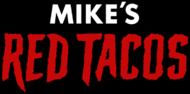 Mike's Red Tacos | San Diego, California | Taco Shop Logo